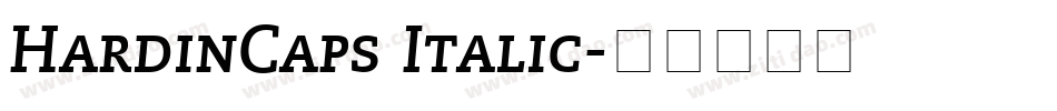 HardinCaps Italic字体转换